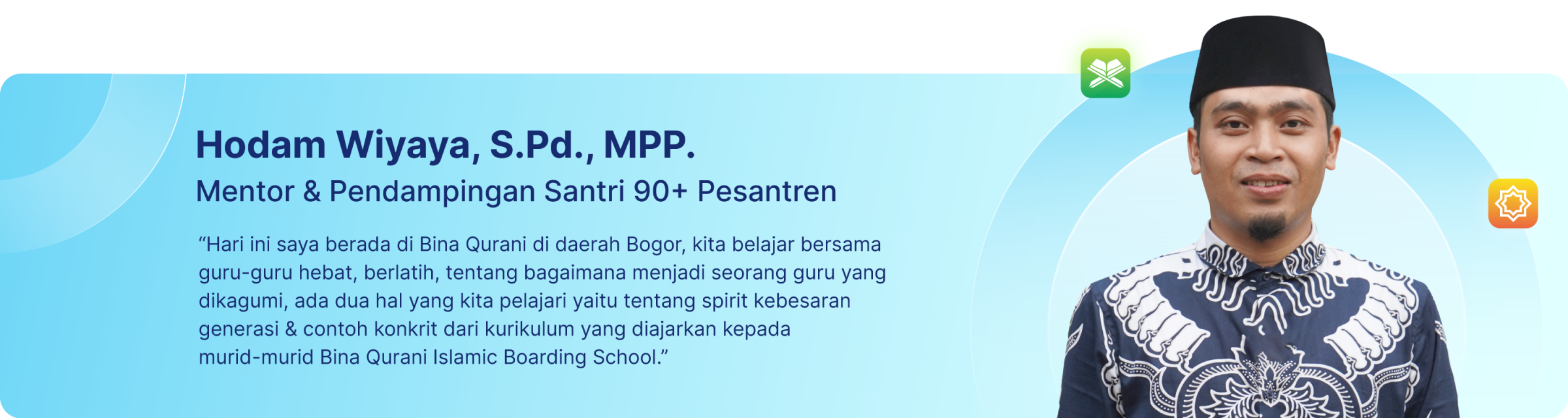 Testimoni Hodam Wiyaya, S.Pd., MPP.