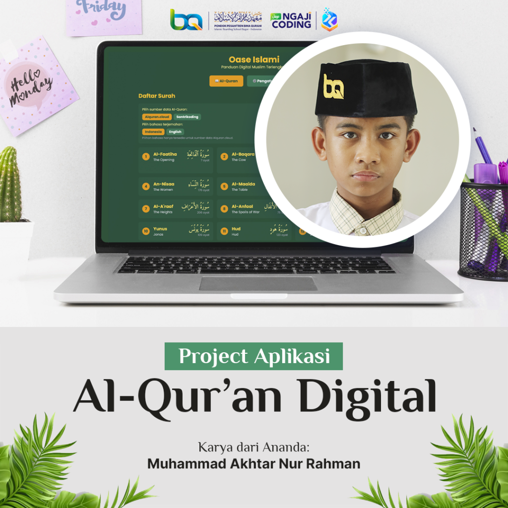 Aplikasi Al-Qur’an Digital Karya Santri SMP BQ Islamic Boarding School